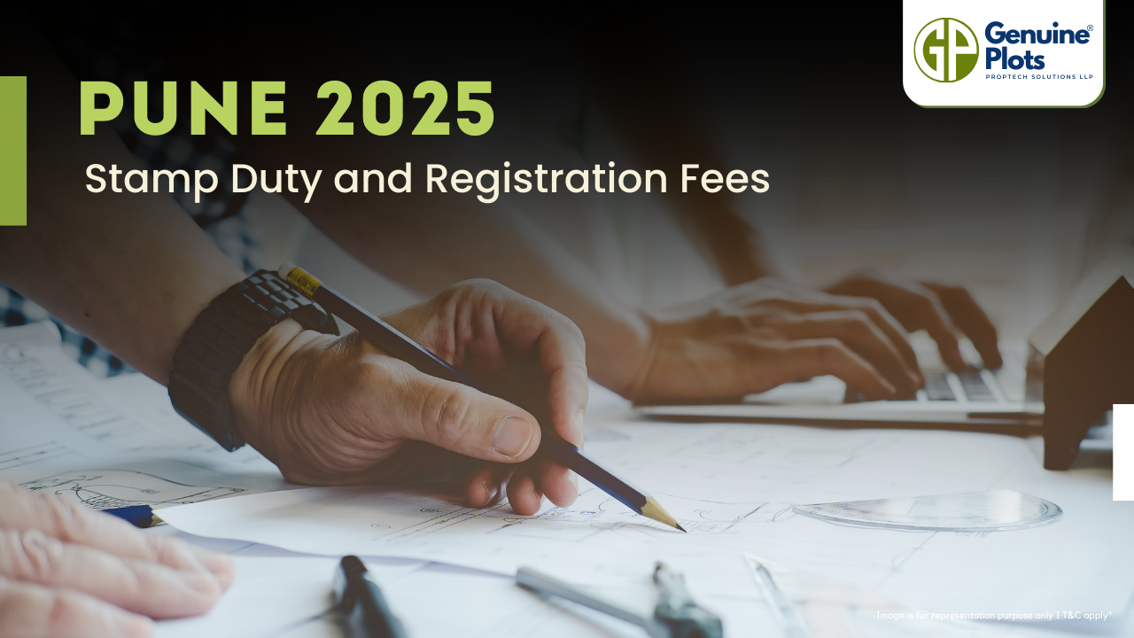 Pune 2025 Stamp Duty and Registration Fees